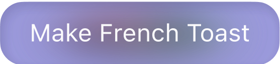 Make French Toast